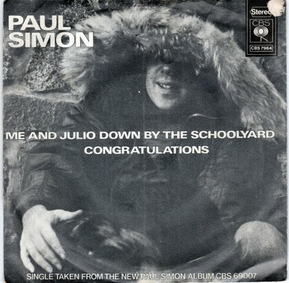 Paul Simon - Me and Julio down by the schoolyard + Congratulations (Vinylsingle)