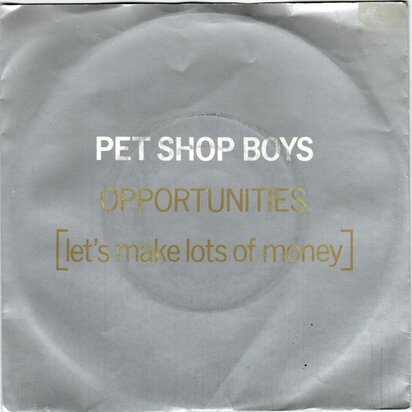 Pet Shop Boys - Opportunities + In the night (Vinylsingle)
