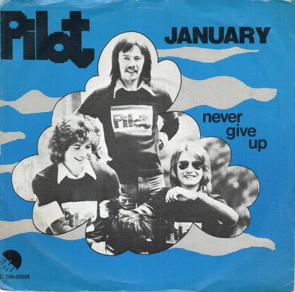 Pilot - January + Never given up (Vinylsingle)