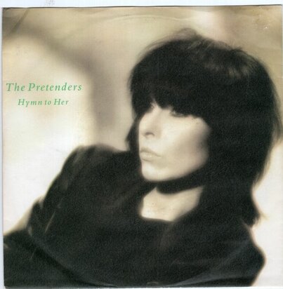 Pretenders - Hymn to her + Room full of mirrors (Vinylsingle)