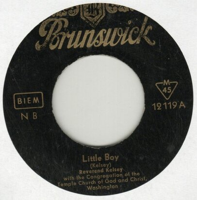 Reverend Kelsey - Little Boy + Low Down In The Charlot (Vinylsingle)