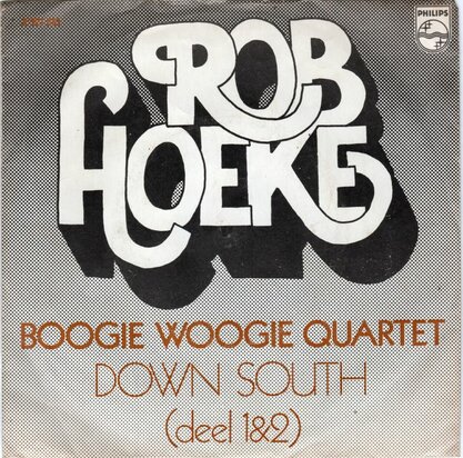 Rob Hoeke Band - Boogiewoogie stomp + Swanee river boogie (Vinylsingle)