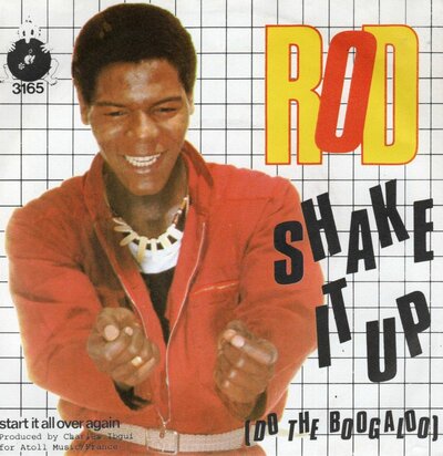 Rod    - Shake it up + Start it all over again (Vinylsingle)