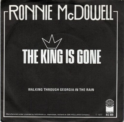 Ronnie McDowell - The king is gone + Walking through Georgi (Vinylsingle)