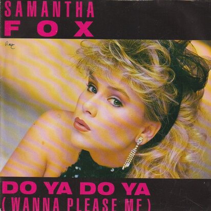 Samantha Fox - Do ya do ya + Drop me a line (Vinylsingle)