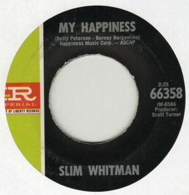 Slim Whitman - My Happiness + Promises (Vinylsingle)