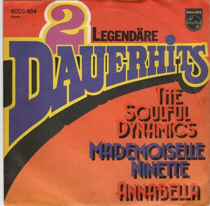 Soulful Dynamics - Mademoiselle ninette + Annanella (Vinylsingle)