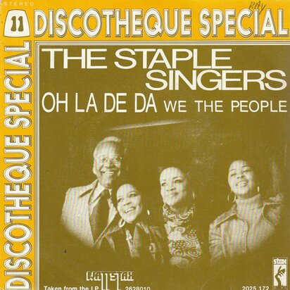 Staple Singers - Oh La De Da + We The People (Vinylsingle)