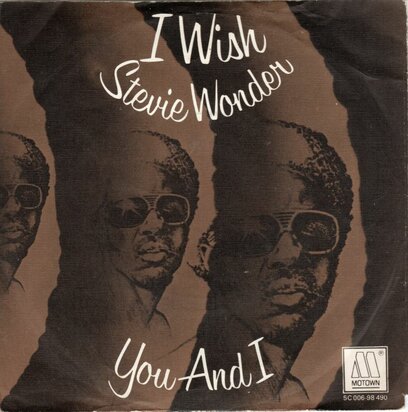 Stevie Wonder - I wish + You and I (Vinylsingle)