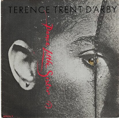 Terence Trend D'Arby - Dance little sister + (part two) (Vinylsingle)
