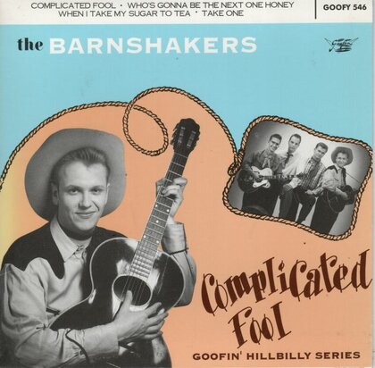 The Barnshakers - Complicated Fool (EP) (Vinylsingle)