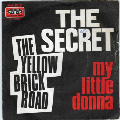 The Yellow Brick Road - The Secret + My Little Donna (Vinylsingle)