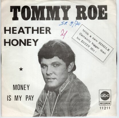 Tommy Roe - Heather honey + Money is my pay (Vinylsingle)