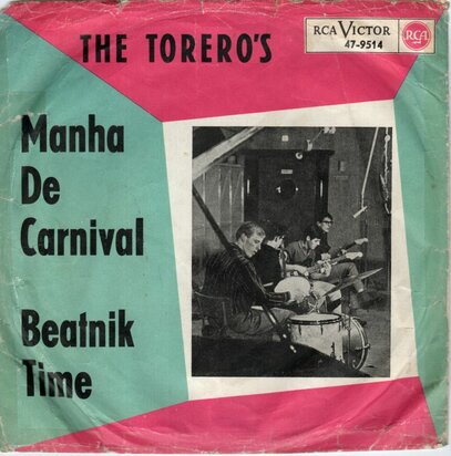 Torero's - Manha De Carnival + Beatnik Time (Vinylsingle)