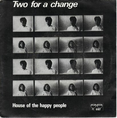 Two For A Change - House Of The Happy + Ayayayayayayay!!!!! (Vinylsingle)