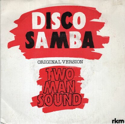 Two Man Sound - Disco samba + Quental american (Vinylsingle)
