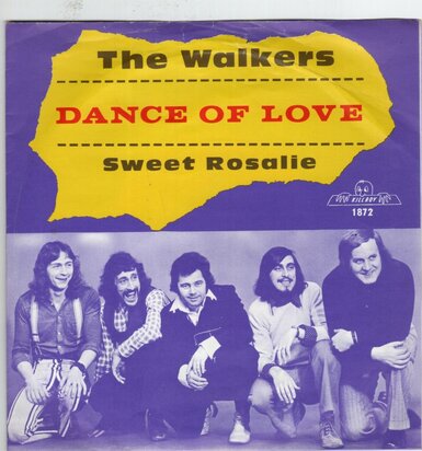 Walkers - Dance of love + Sweet Rosalie (Vinylsingle)