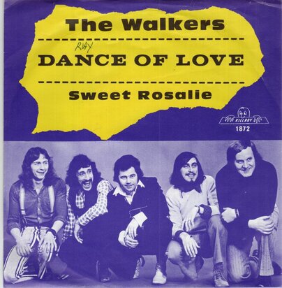 Walkers - Dance of love + Sweet Rosalie (Vinylsingle)