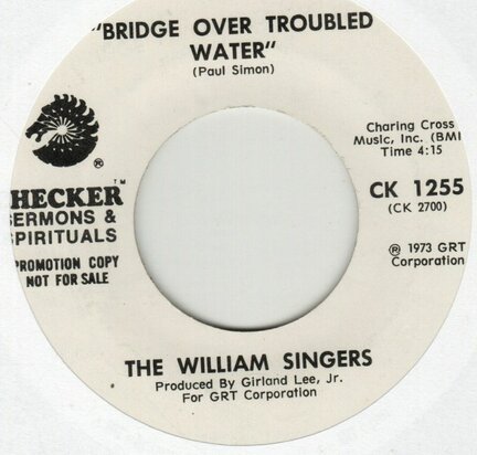 William Singers - Bridge Over Troubled Water + It's So Good To Be Alive (Vinylsingle)
