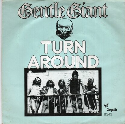 Gentle Giant - I'm Turning Around + Just The Same (Vinylsingle)