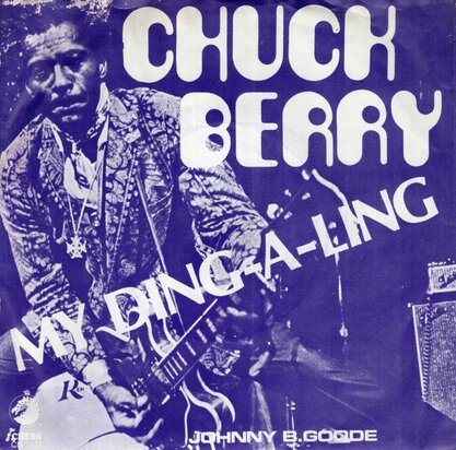 Chuck Berry - My ding-a-ling + Let's boogie (Vinylsingle)