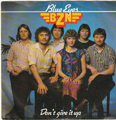 BZN - Blue eyes + Don't give it up (Vinylsingle)
