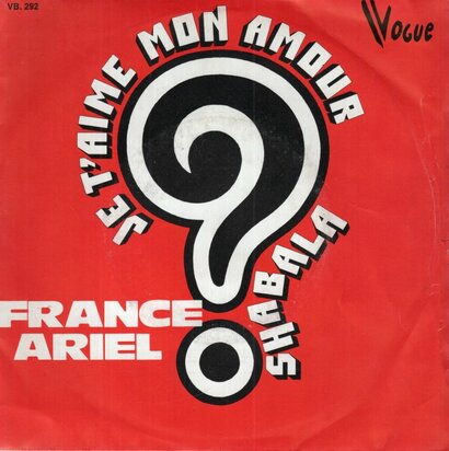 France Ariel - Je T'aime Mon Amour + Shabala Shabala (Vinylsingle)