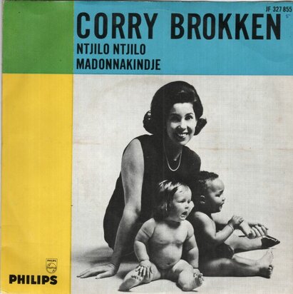 Corry Brokken - Ntjilo-ntjilo + Madonnakindje (Vinylsingle)