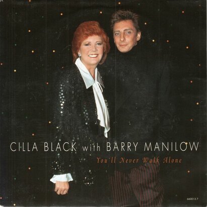Cilla Black & Barry Manilow - You'll never walk alone + Through the years (Vinylsingle)