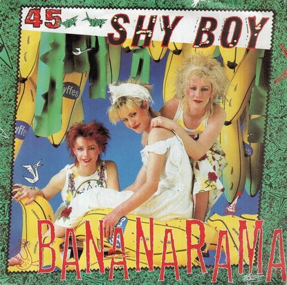 Bananarama - Shy boy + Don't call us (Vinylsingle)