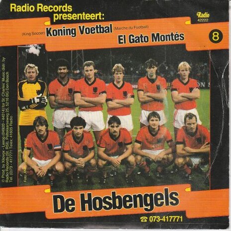 Hosbengels - Koning voetbal + El gato montes (Vinylsingle)