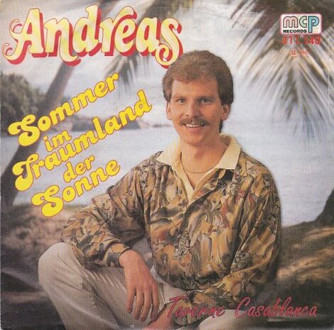 Andreas - Sommer im Traumland de sonne + Taverne Casablanca (Vinylsingle)