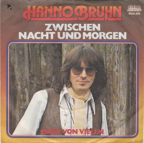 Hanno Bruhn - Zwischen Nacht Und Morgen + Einer Von Vielen (Vinylsingle)