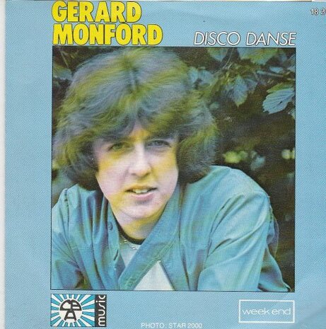 Gerard Monford - On N'Oublie Pas + Disco Danse (Vinylsingle)