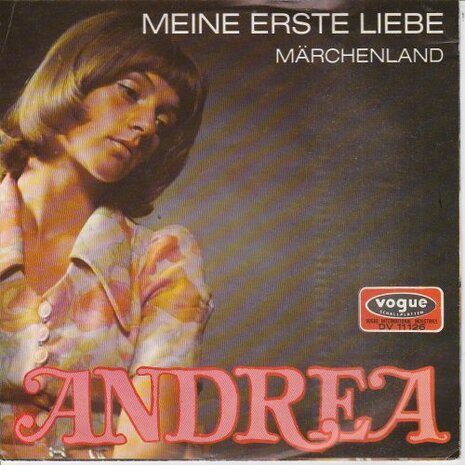 Andrea - Meine erste liebe + Marchenland (Vinylsingle)