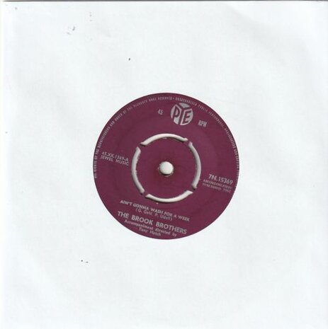 Brook Brothers - Ain't gonna wash for a week + One last kiss (Vinylsingle)