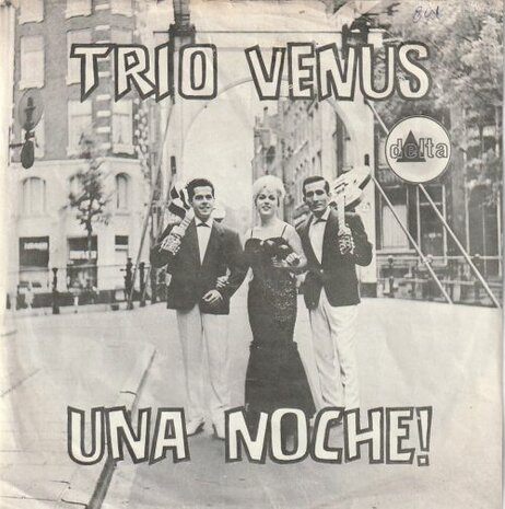 Trio Venus - Una Noche En El Pais De Las Maravillas + Tren De Medianoche (Vinylsingle)