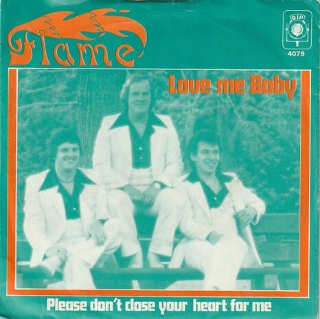 Flame - Love me baby + Please don't close your heart for me (Vinylsingle)