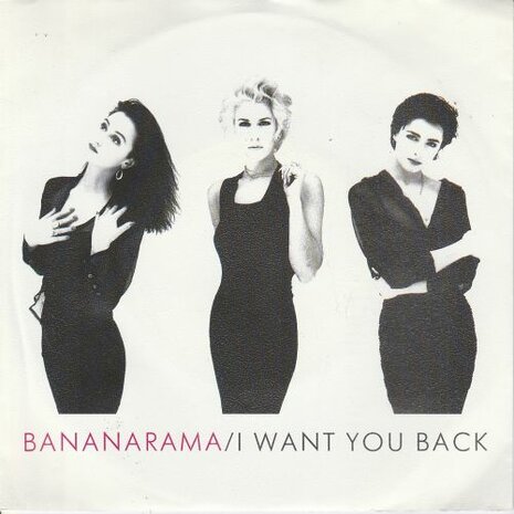 Bananarama - I want you back + Bad for me (Vinylsingle)