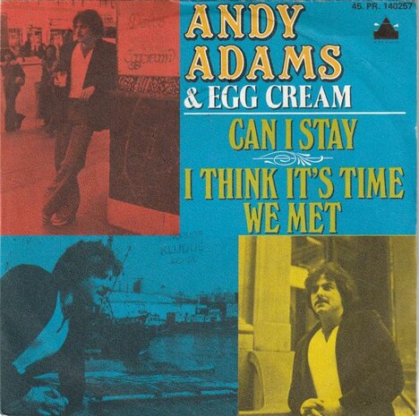 Andy Adams - I Think It's Time We Met + Can I Stay (Vinylsingle)
