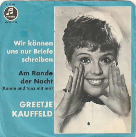 Greetje Kauffeld - Wir konnen uns nur briefe schreiben + Am rande der nacht (Vinylsingle)