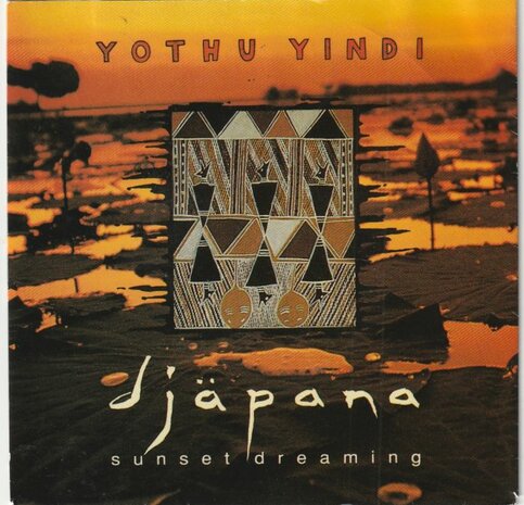 Yothu Yindi - Djapana +  (Sunset Dreaming) (Vinylsingle)