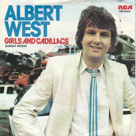 Albert West   - Girls and cadillacs + Sunday rosas (Vinylsingle)