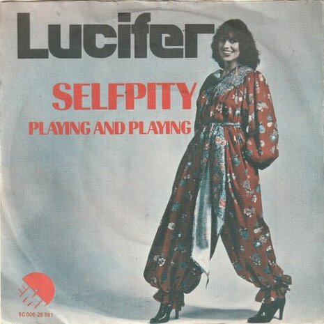 Lucifer - Selfpity + Playing and playing (Vinylsingle)