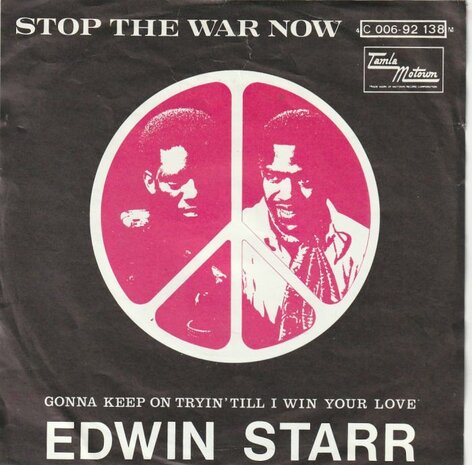 Edwin Starr - Stop the war now + Gonna keep on trying (Vinylsingle)