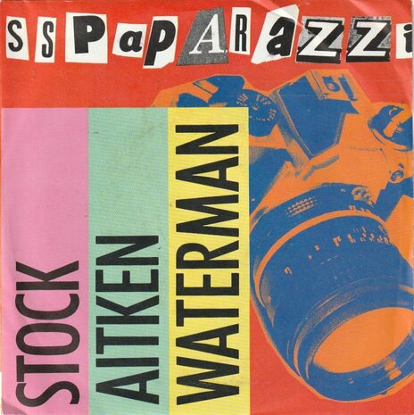 Stock Aitken Waterman - S.S. Paparazzi + (The Crowning King Mix) (Vinylsingle)