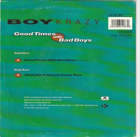 Boy Krazy - Good Times With Bad Boys + Just Like A Dream Come True (Vinylsingle)