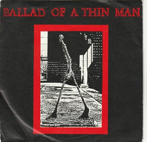 Ballad Of A Thin Man - Four Horseman + Age Of Love (Vinylsingle)