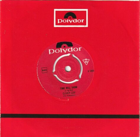 Clover Leaf - Time Will Show + Girl Where Are Going To (Vinylsingle)