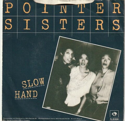 Pointer Sisters - Slow hand + Holdin' out for love (Vinylsingle)
